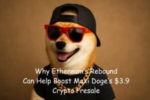 As Ethereum Sentiment Turns Bullish, How Will It Impact Maxi Doge’s $3.9M Presale?
