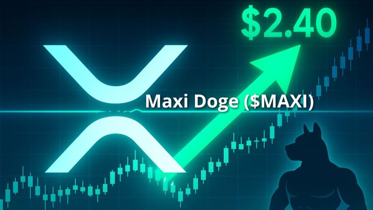 XRP Breakout Sparks $2.40 Target as Maxi Doge Presale Heats Up